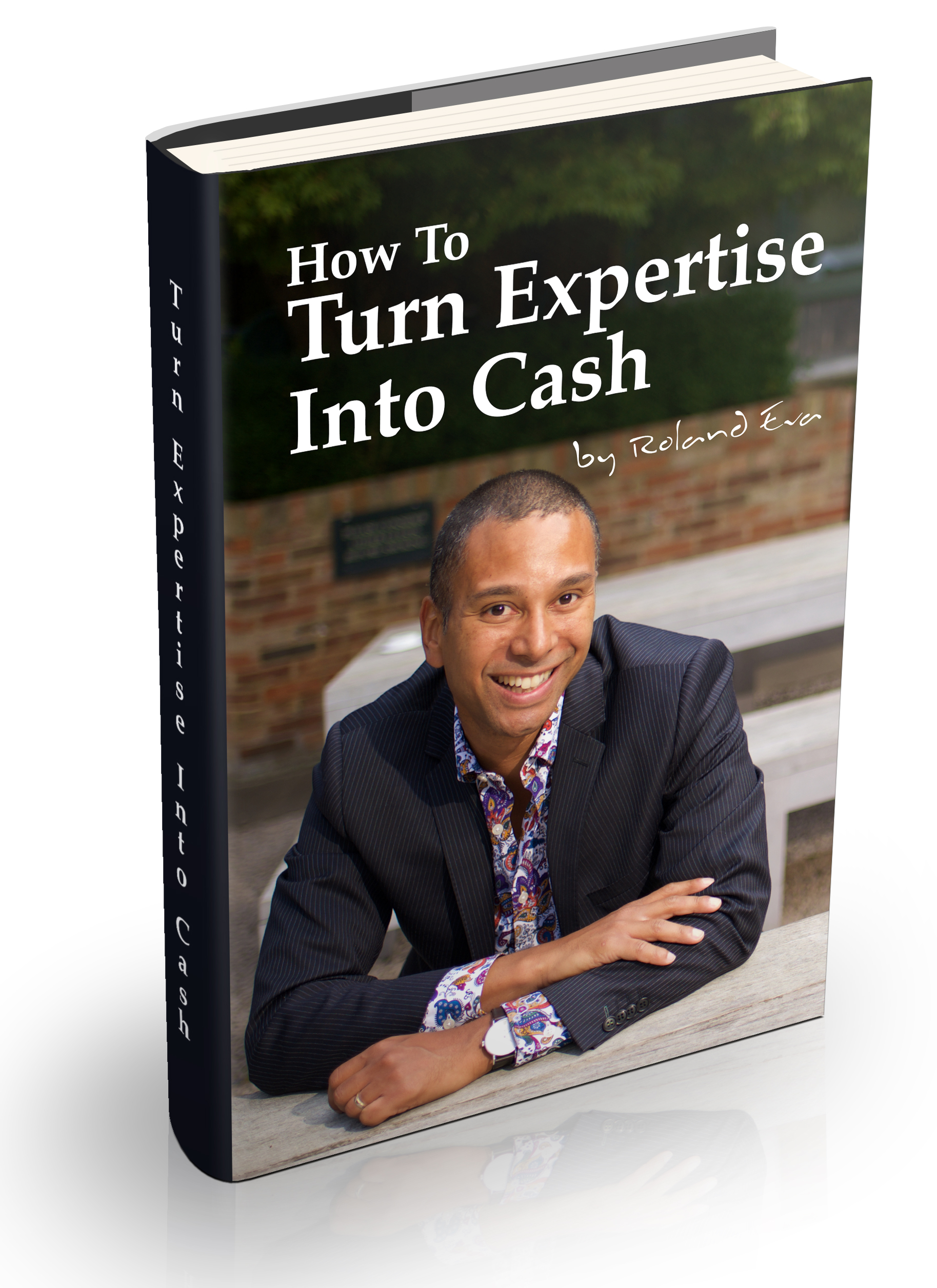 How To Turn Expertise Into Cash eBook